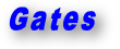 Gates